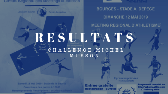 RÉSULTATS DES PREMIERS MEETINGS DU CHALLENGE MICHEL&nbsp;MUSSON