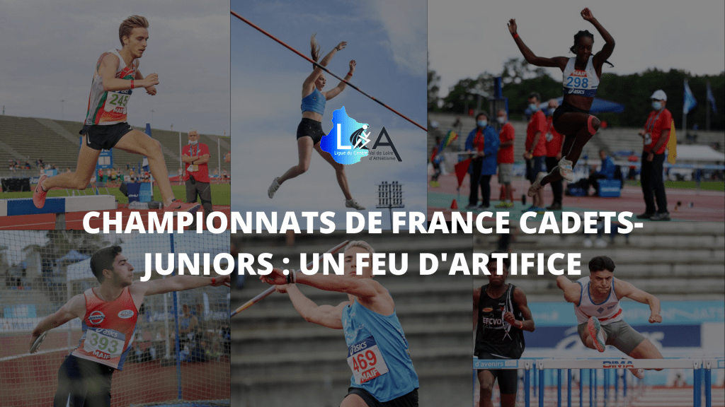 Championnats de France cadets-juniors : Quel feu d’artifice pour les jeunes de la ligue&nbsp;!