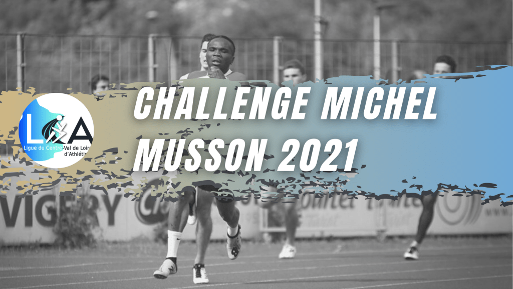 La finale du Challenge Michel Musson a lieu mercredi 14 juillet à Saran :&nbsp;Startlist