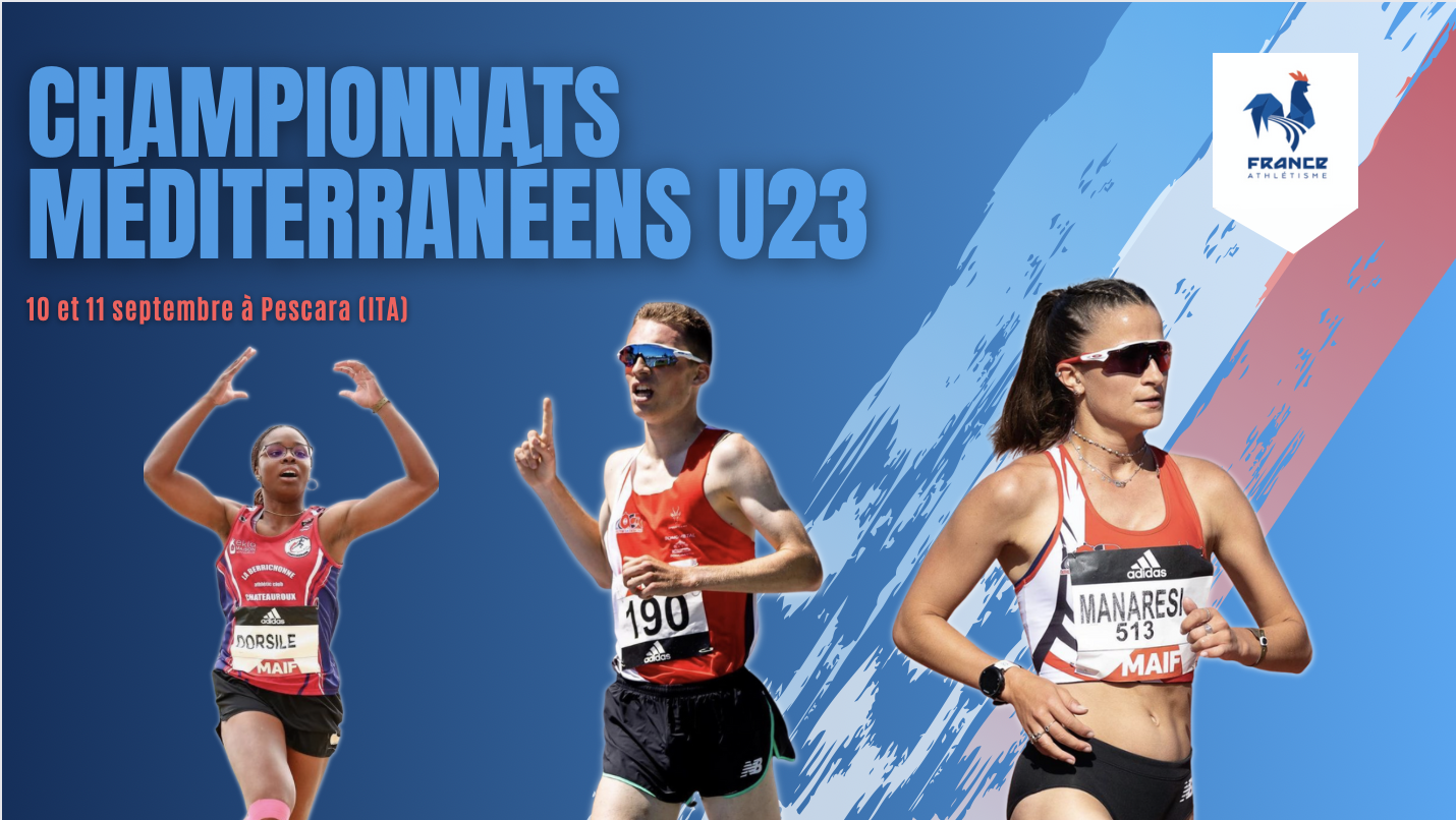 Championnats méditerranéens u23 : Trois athlètes de la ligue sélectionnés