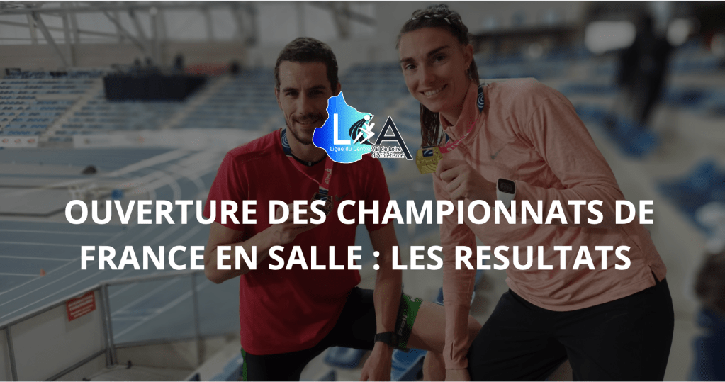 Ouverture des championnats de France en salle : Un doublé historique pour Vineuil aux&nbsp;nationaux