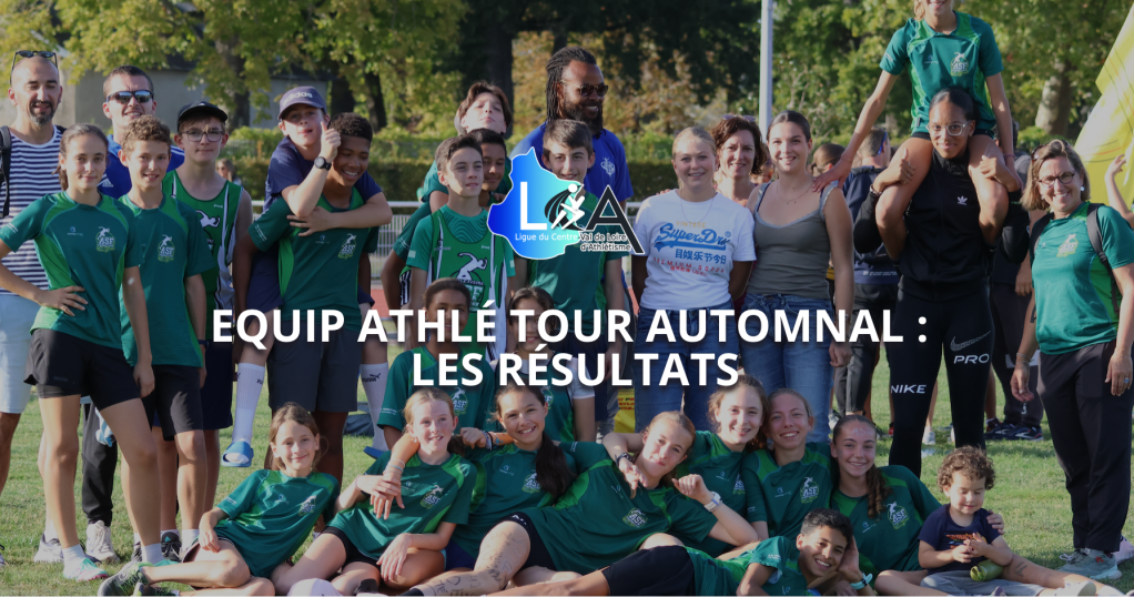 Equip Athlé tour Automnal : les&nbsp;résultats