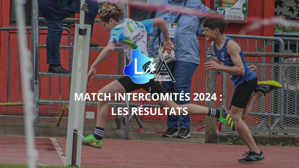 Match intercomités 2024 : les&nbsp;résultats