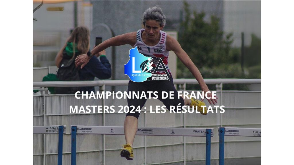 Championnats de France Masters 2024 : les&nbsp;résultats